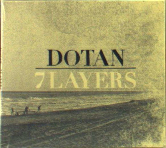 Cover for Dotan · 7 Layers (CD) (2014)