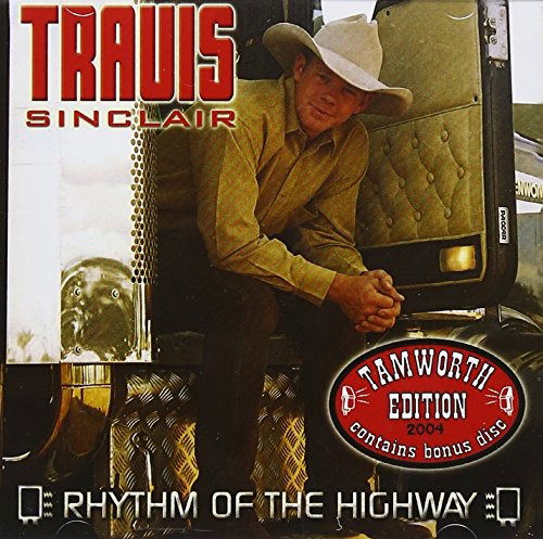 Travis Sinclair · Rhythm Of The Highway (CD) (2004)