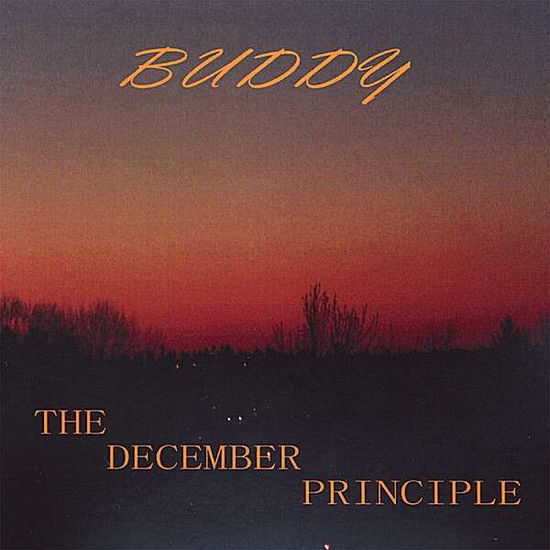 Cover for Buddy · December Principle (CD) (2007)