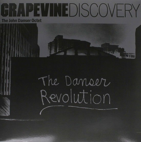 Cover for The John Danser Octet · The Danser Revolution (LP) (2021)