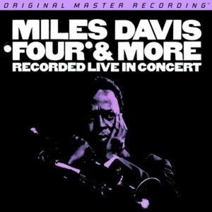 Four & More - Miles Davis - Música - MFSL - 0821797208765 - 30 de junio de 1990