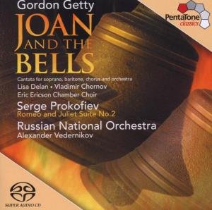 Cover for Russian National Orchestra/+ · * Joan and the Bells / Romeo &amp; Julia (SACD) (2003)