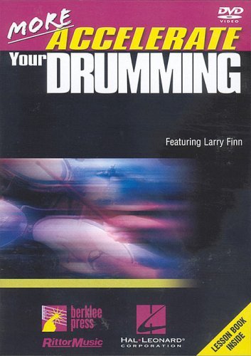 More Accelerate Your Drumming - Larry Finn - Filme - MUSIC SALES - 0884088095765 - 6. April 2009