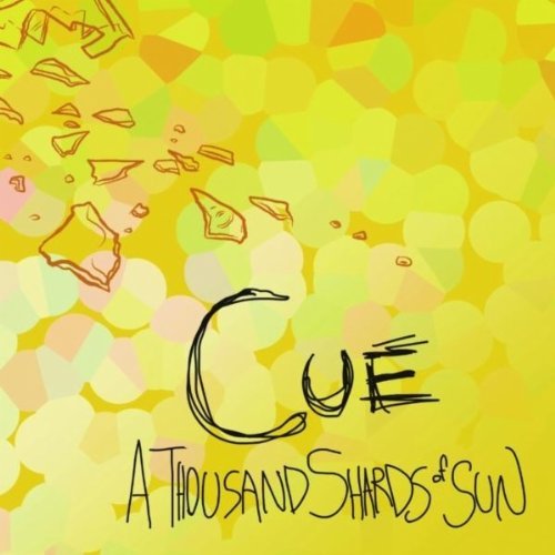 Cover for Cue · Thousand Shards of Sun (CD) (2011)