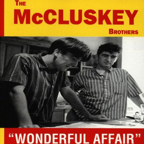 Wonderful Affair - Mccluskey Brothers - Music -  - 4023290130765 - October 29, 2013