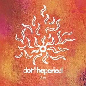 Cover for Dot the Period · Hiiro (CD) [Japan Import edition] (2015)