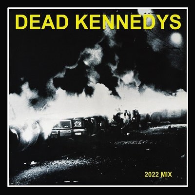 Fresh Fruit For Rotting Vegetables The 2022 Mix Cd Edition - Dead Kennedys - Musik - ULTRAVYBE - 4526180619765 - 19. oktober 2022