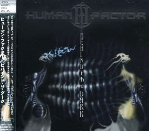 Cover for Human Factor · Behind the Dark (CD) [Japan Import edition] (2007)