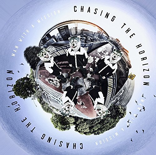Cover for Man with a Mission · Chasing the Horizon (CD) [Japan Import edition] (2018)