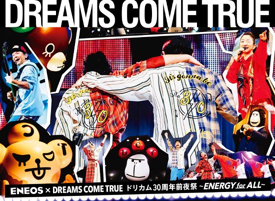 Cover for Dreams Come True · Eneos*dreams Come True Dorikamu 30 Shuunen Zenyasai (Blu-ray) (2019)