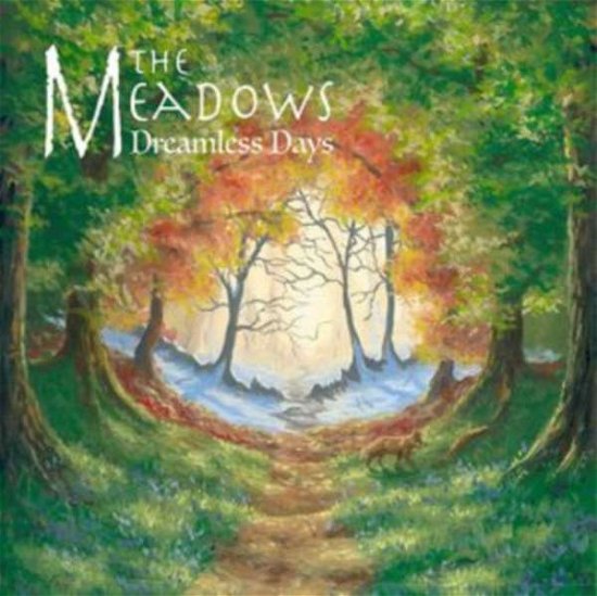 Cover for Meadows · Dreamless Days (CD) (2021)
