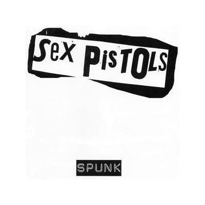 Cover for Sex Pistols · Original Spunk Bootleg (CD) [Remastered edition] (2006)