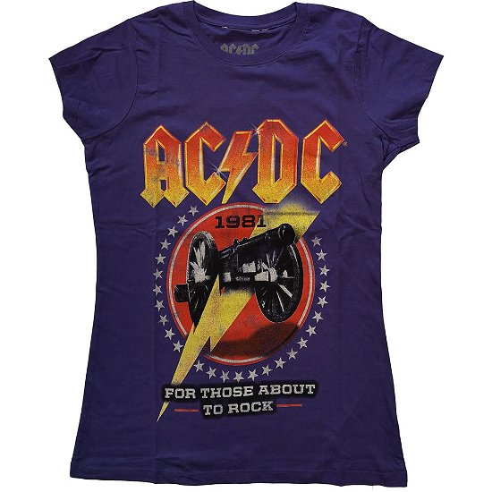 AC/DC Ladies T-Shirt: For Those About To Rock '81 - AC/DC - Produtos -  - 5056368676765 - 