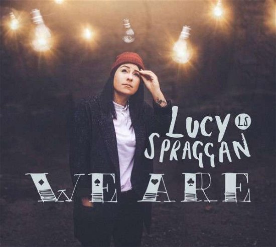 Cover for Lucy Spraggan · We Are (CD) (2015)