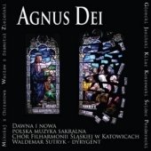 Cover for Penderecki / Gorecki / Smotul / Sutryk · Agnus Dei: Early &amp; Modern Polish Sacred Music (CD) (2009)
