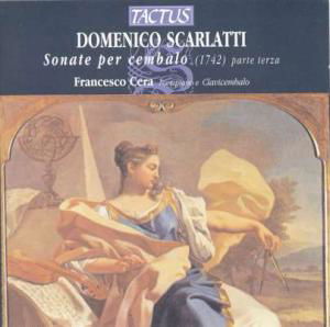 Cover for Scarlatti / Cera · Keyboard Sonatas (CD) (2004)