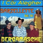 Cover for I Cor Alegher · Barzellette Bergamasche Vol.18 (CD) (2020)