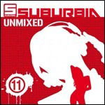 Suburbia Unmixed 11 / Various - Various Artists - Music - Discoteca - 8032484049765 - 