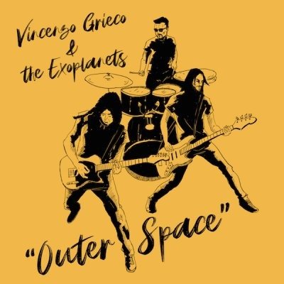 Cover for Grieco, Vincenzo &amp; The Exoplanets · Outer Space (CD)
