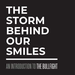 The Storm Behind Our Smiles - an Introduction to the Bu - Bullfight - Music - BRANDY ALEXANDER - 8721018018765 - November 29, 2024