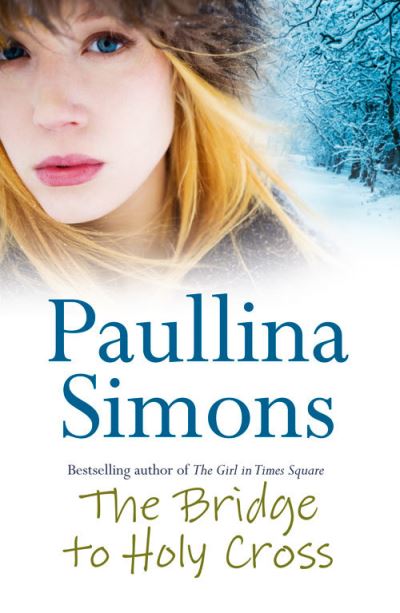 Cover for Paullina Simons · The Bridge to Holy Cross (Paperback Book) (2003)