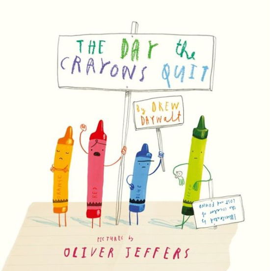 Cover for Drew Daywalt · The Day The Crayons Quit (Paperback Book) [Edition edition] (2014)