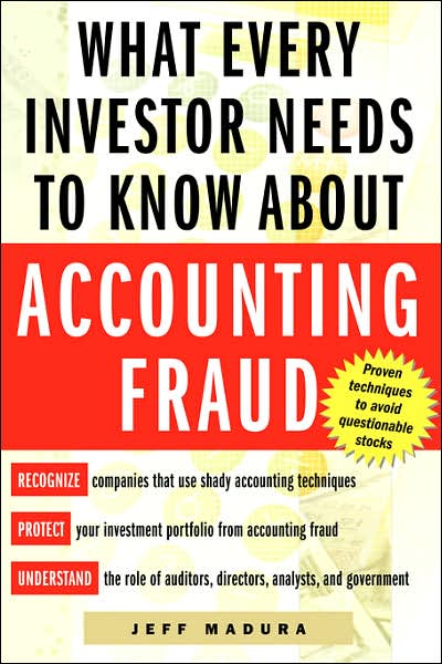 Cover for Jeff Madura · What Every Investor Needs to Know About Accounting Fraud (Paperback Book) (2003)