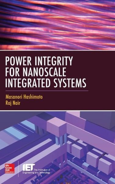 Cover for Masanori Hashimoto · Power Integrity for Nanoscale Integrated Systems (Hardcover Book) [Ed edition] (2014)