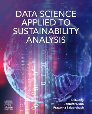 Cover for Data Science Applied to Sustainability Analysis (Paperback Book) (2021)