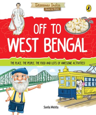 Cover for Sonia Mehta · Buy Discover India:: Off to West Bengal (Paperback Book) (2017)