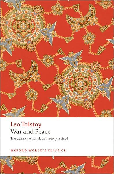Cover for Leo Tolstoy · War and Peace - Oxford World's Classics (Paperback Bog) (2010)