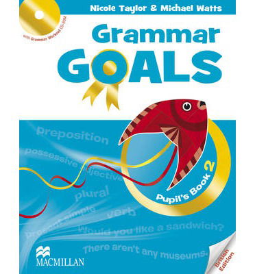 Cover for Nicole Taylor · Grammar Goals Level 2 Pupil's Book Pack (Bok) (2014)