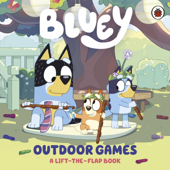 Bluey: Outdoor Games: A Lift-the-Flap Book - Bluey - Bluey - Books - Penguin Random House Children's UK - 9780241728765 - July 3, 2025