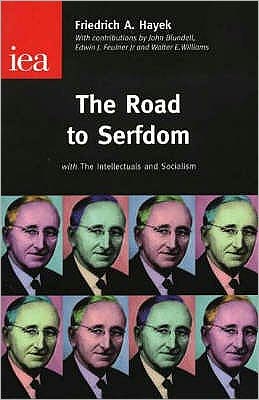 Cover for Hayek, Friedrich, A. · The Road to Serfdom (Pocketbok) (2005)