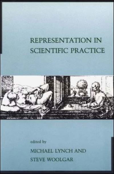 Cover for Representation in scientific practice (Book) [1st MIT Press edition] (1990)