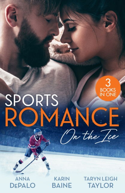 Anna DePalo · Sports Romance: On The Ice: Power Play (the Serenghetti Brothers) / Reforming the Playboy / Playing to Win (Paperback Book) (2025)