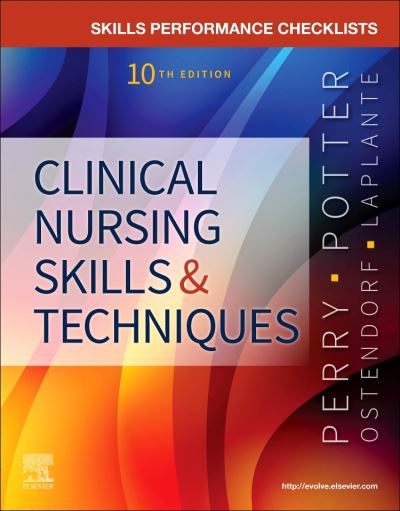 Cover for Perry, Anne G., RN, MSN, EdD, FAAN (Professor Emerita,School of Nursing,Southern Illinois University,Edwardsville, Illinois) · Skills Performance Checklists for Clinical Nursing Skills &amp; Techniques (Taschenbuch) (2021)