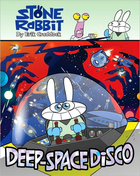 Cover for Erik Craddock · Stone Rabbit #3: Deep-Space Disco - Stone Rabbit (Paperback Book) (2009)