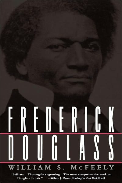 Cover for McFeely, William S. (University of Georgia) · Frederick Douglass (Pocketbok) [New edition] (1996)