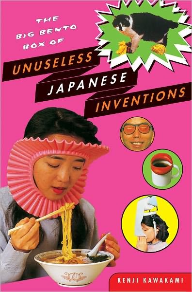 Cover for Kenji Kawakami · The Big Bento Box of Unuseless Japanese Inventions (Pocketbok) (2005)