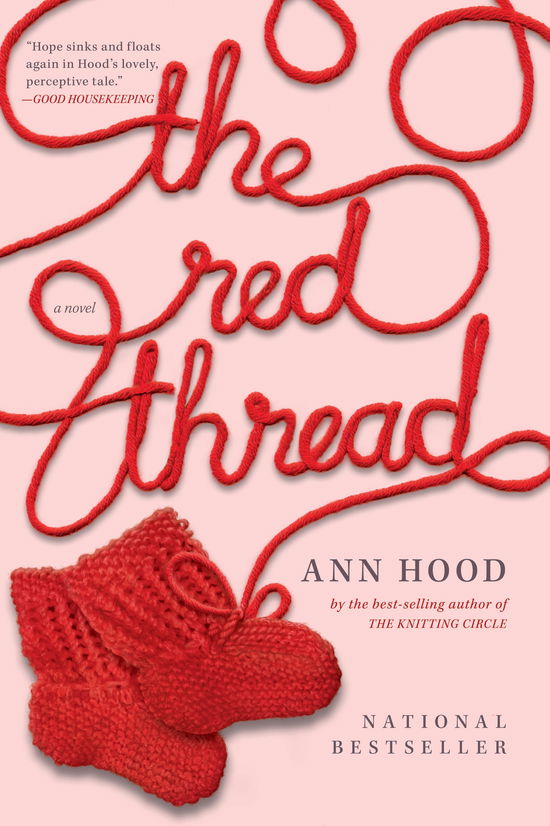 Cover for Ann Hood · The Red Thread: A Novel (Taschenbuch) (2011)