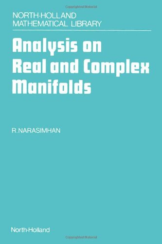 Cover for R. Narasimhan · Analysis on Real and Complex Manifolds - North-Holland Mathematical Library (Hardcover Book) (1985)