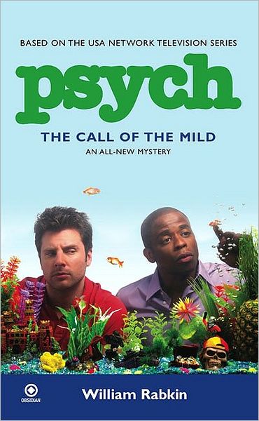 Cover for William Rabkin · Psych: The Call of the Mild (Paperback Book) (2010)