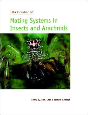 Cover for Jae C Choe · The Evolution of Mating Systems in Insects and Arachnids (Paperback Bog) (1997)