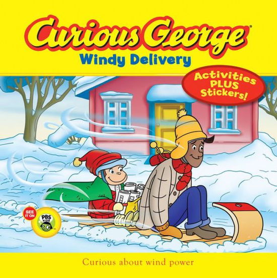 Curious George Windy Delivery (CGTV 8x8 W/Stickers) - Curious George - H. A. Rey - Books - HarperCollins - 9780544320765 - November 4, 2014