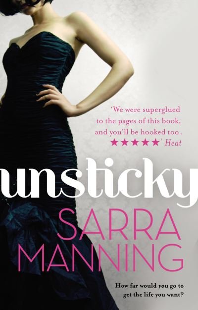 Cover for Sarra Manning · Unsticky (Taschenbuch) (2012)