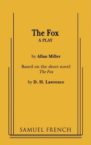 The Fox - Alan Miller - Książki - Samuel French Inc - 9780573618765 - 3 września 2008