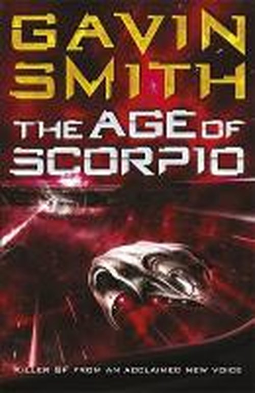 Cover for Gavin G. Smith · The Age of Scorpio (Paperback Book) (2014)