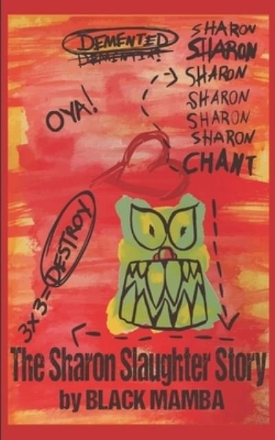 Cover for Black Mamba · The Sharon Slaughter Story (Paperback Bog) (2021)