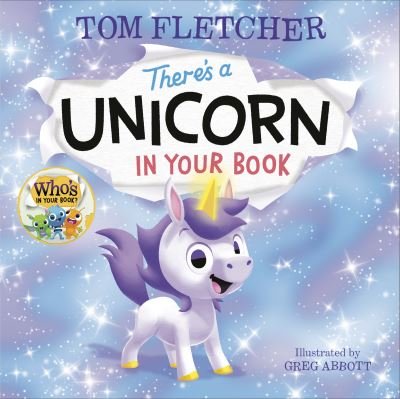 Cover for Tom Fletcher · There's a Unicorn in Your Book (Hardcover Book) (2022)